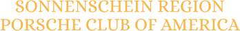 SONNENSCHEIN REGION PORSCHE CLUB OF AMERICA